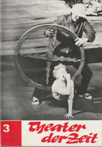 Horst Gebhardt, Martin Linzer, Hans-Gerald Otto, Ingrid Seyfarth: THEATER DER ZEIT Heft 3 / 1968. 