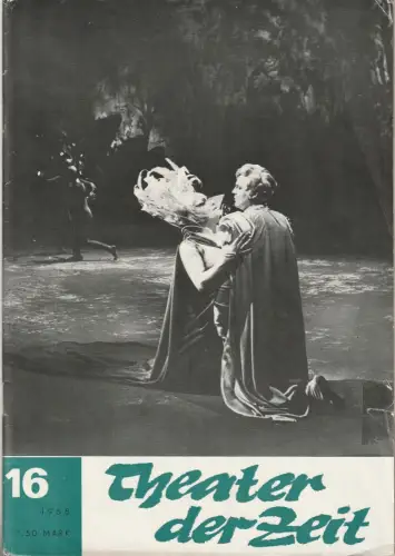 Horst Gebhardt, Martin Linzer, Hans-Gerald Otto, Ingrid Seyfarth: THEATER DER ZEIT Heft 16 / 1968 + Beilage 48. 
