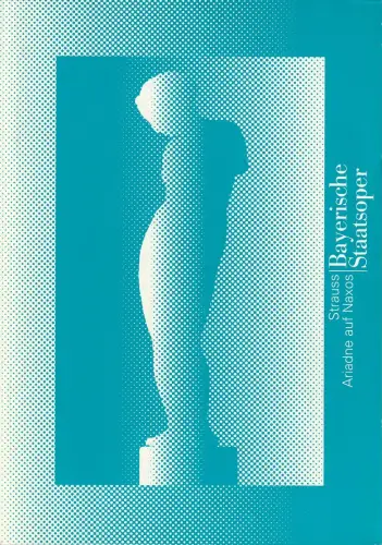 Bayerische Staatsoper, Peter Jonas, Hanspeter Krellmann, Ingrid Zellner, Susanne Frey, Krista Thiele: Programmheft Richard Strauss ARIADNE AUF NAXOS Premiere am 28. Oktober 1996  Nationaltheater München Programmbuch Spielzeit 1996 / 97. 