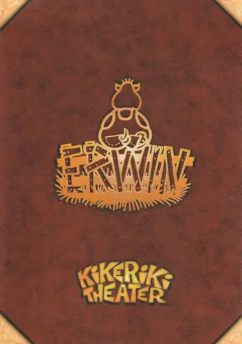 KIKERIKI Theater in der Comedy Hall Darmstadt: Programmheft ERWIN - EIN SCHWEINELEBEN Mai 2019. 
