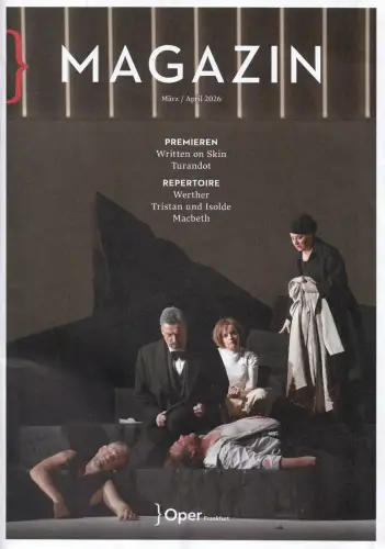 Oper Frankfurt, Bernd Loebe, Sabrina Bär: MAGAZIN März / April 2026. 