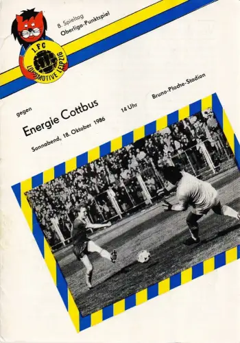 1. FC Lokomotive Leipzig: Programmheft 1. FC Lokomotive Leipzig gegen Energie Cottbus 18. Oktober 1986. 