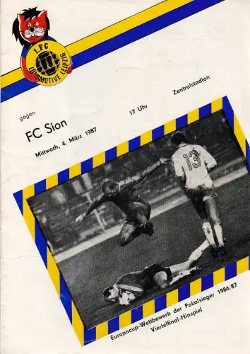1. FC Lokomotive Leipzig: Programmheft 1. FC Lokomotive Leipzig gegen FC Sion 4. März 1987. 