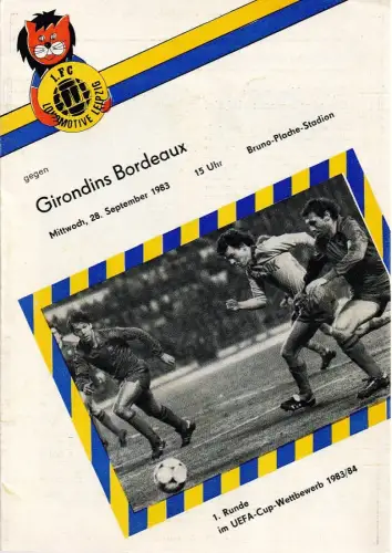 1. FC Lokomotive Leipzig: Programmheft 1. FC Lokomotive Leipzig gegen Girondins Bordeaux 28. September 1983. 
