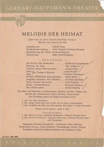 Gerhart-Hauptmann-Theater, Städtische Bühnen Görlitz, Willy Bodenstein: Theaterzettel Georg Krohn MELODIE DER HEIMAT Spielzeit 1948 / 49. 
