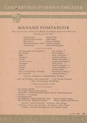 Gerhart-Hauptmann-Theater, Städtische Bühnen Görlitz, Willy Bodenstein: Theaterzettel Leo Fall MADAME POMPADOUR Spielzeit 1948 / 49. 