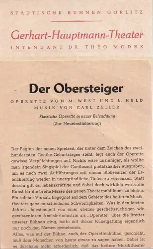 Gerhart-Hauptmann-Theater, Städtische Bühnen Görlitz, Theo Modes: Theaterzettel Carl Zeller DER OBERSTEIGER Spielzeit 1949 / 50. 