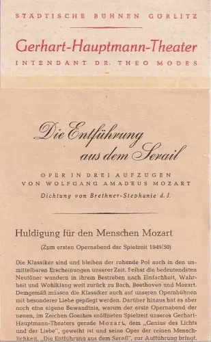 Gerhart-Hauptmann-Theater, Städtische Bühnen Görlitz, Theo Modes: Theaterzettel Wolfgang Amadeus Mozart DIE ENTFÜHRUNG AUS DEM SERAIL Spielzeit 1949 / 50. 