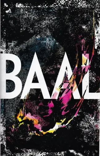 Schauspiel Leipzig, Enrico Lübbe, Sepio, Esther Holland-Merten, Marie Johannsen: Programmheft Bertolt Brecht BAAL Premiere 5. Juni 2015 Spielzeit 2014 / 15. 