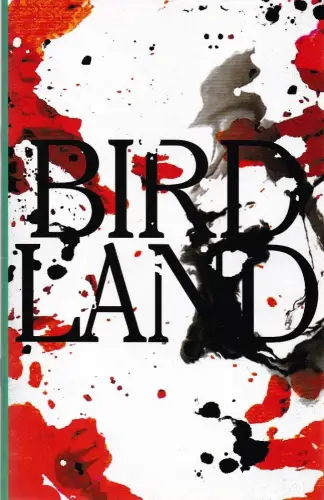 Schauspiel Leipzig, Enrico Lübbe, Sepio, Matthias Huber, Clemens Albert, Gerrit Netzlaff: Programmheft Simon Stephens BIRDLAND Premiere 2. April 2017 Spielzeit 2016 / 17. 