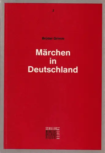 Schiller Theater Berlin, Städtische Schauspielbühnen Berlin, Vera Sturm, Marion Tiedtke: Programmheft Brüder Grimm MÄRCHEN IN DEUTSCHLAND Premiere 19. Oktober 1990 Spielzeit 1990 / 91 Nr. 2 Programmbuch. 