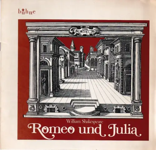 Bühne 64 Zürich, Jürg Medicus, Pit Fischer: Programmheft Wilhelm Shakespeare ROMEO UND JULIA Spielzeit 1975 / 76. 