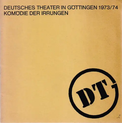 Deutsches Theater in Göttingen, Günther Fleckenstein, Norbert Baensch, Irene Funk, (Szenenfotos): Programmheft William Shakespeare KOMÖDIE DER IRRUNGEN Spielzeit 1973 / 74 XXIV. Jahr Heft 380. 