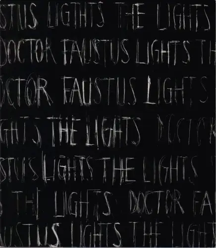 Hebbel Theater: Programmheft Robert Wilson GERTRUDE STEIN DOCTOR FAUSTUS LIGHTS THE LIGHTS Premiere 15. April 1992. 