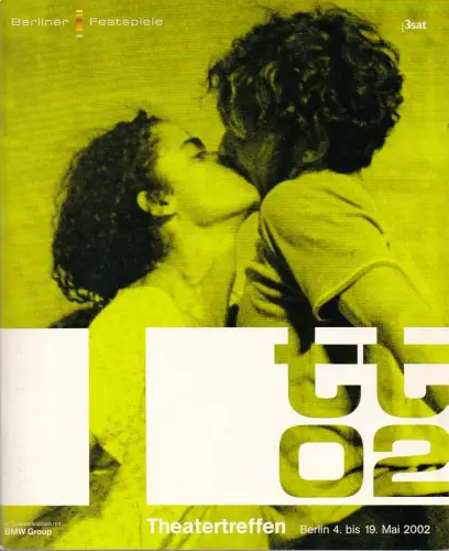 Berliner Festspiele: Programmheft THEATERTEFFEN BERLIN 4.-19. Mai 2002. 