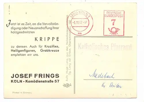 5000 KÖLN, Firmen-Werbe-Karte Josef Frings, Komödienstrasse, Krippenfiguren, 1957