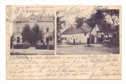5202 HENNEF - OELGARTEN, GASTHAUS Oelgarten, J. Bellinghausen, 1906