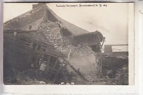 F 08310 JUNIVILLE, Zerstörungen 1.Weltkrieg, Bombenabwurf 21.12.1917, Photo-AK