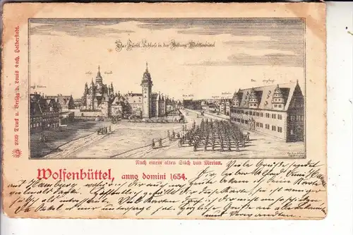 3340 WOLFENBÜTTEL, Historische Ansicht 1654, 1899