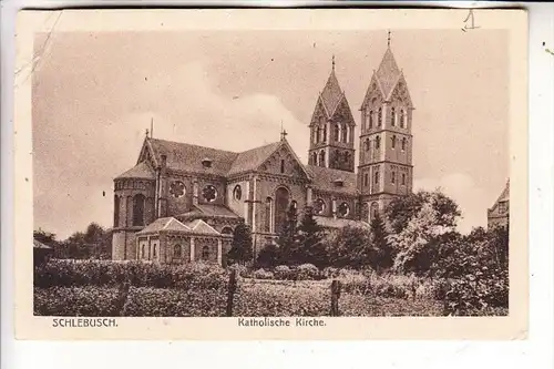 5090 LEVERKUSEN - SCHLEBUSCH, Katholische Kirche, 1921, Druckstelle