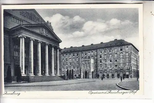 4100 DUISBURG, Oper und Duisburger Hof, 1940