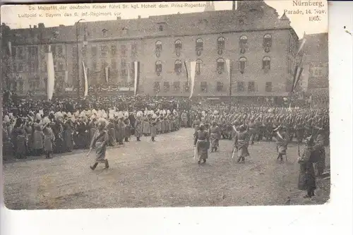 8500 NÜRNBERG, Kaiserparade 14. Nov. 1905