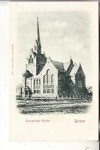 2972 BORKUM, Evangelische Kirche, ca. 1900, ungeteilte Rückseite, Stengel-Verlag