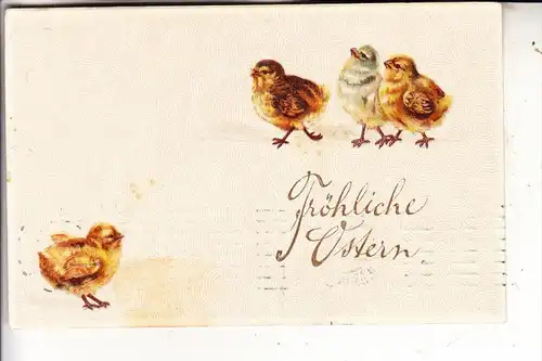 OSTERN - Fröhliche Ostern, Küken, 1910