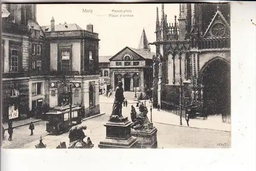 F 57000 METZ, Paradeplatz, Strassenbahn / Tram, 1908