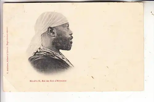 ETHIOPIA / ÄTHIOPIEN / Abyssinie, Menelik II, Roi des Rois d'Abyssinie, 1907