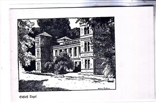 1000 BERLIN - TEGEL, Schloß Tegel, Künstler-Karte Wilhelm Zadow