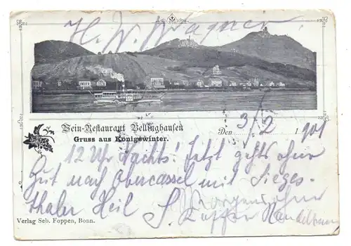 5330 KÖNIGSWINTER, Wein Restaurant Bellinghausen, frühe Karte, 1901 befördert