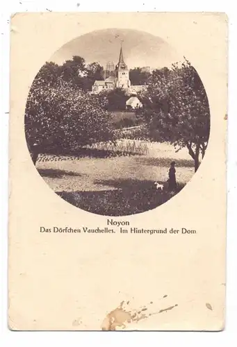 F 80620 VAUCHELLES - LES - DOMART, 1.Weltkrieg, Dorfansicht, deutsche Feldpost, 1915