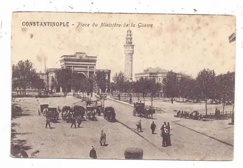 TURKIYE - ISTANBUL / CONSTANTINOPLE, Place du Ministere de la Guerre