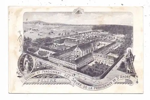 F 57245 PELTRE, Couvent et Pensionnat des Soeurs de la Providence de St. Andre