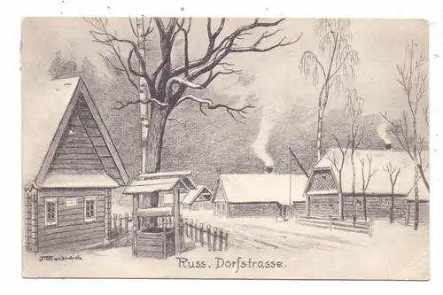 RUSSLAND / ROSSIJA - 1.Weltkrieg, Russische Dorfstrasse, Bauernhäuser