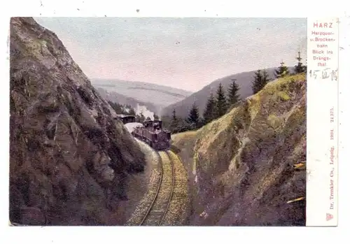 EISENBAHN / Harzquer - und Brockenbahn,Drängethal, Trenkler, 1904