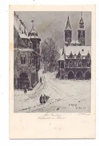 3380 GOSLAR, Alt-Goslar, Künstler-Karte J.Schwarze, Marktplatz im Schnee, min. fleckig