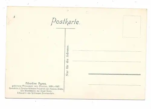 MONARCHIE - DEUTSCHLAND, Albertine Agnes, Prinzessin von Oranien, Fürstin von Nassau-Dietz