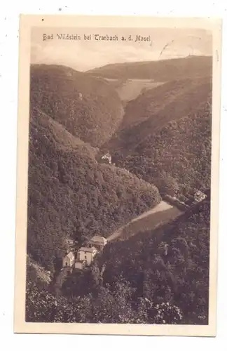 5580 TRABEN - TRARBACH, Ansicht Bad Wildstein, 1916