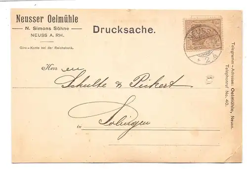 4040 NEUSS, Firmen-Karte Neusser Ölmühle, 1905, Knick, Lochung