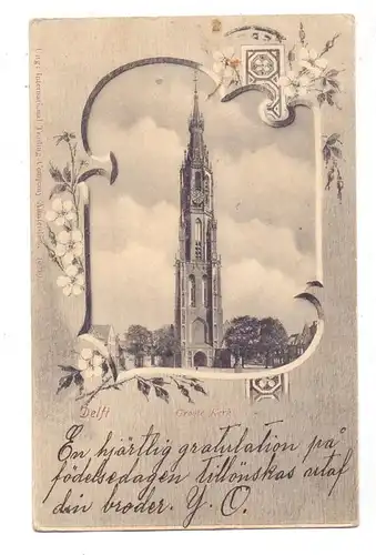 NL - ZUID-HOLLAND - DELFT, Groote Kerk, 1902