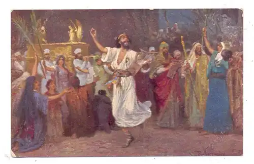 RELIGION - CHRISTENTUM- Die Heilige Schrift, David tanzt vor der Bundeslade
