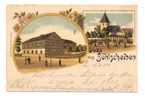 0-6823 BAD BLANKENBURG - BÖHLSCHEIBEN, Lithographie 1903, Gastwirtschaft Breternitz, Kirche