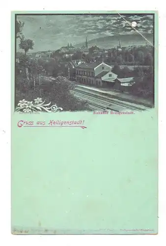 0-5630 HEILIGENSTADT, Bahnhof Heiligenstadt, Mondscheinkarte ca. 1900. Eckknick