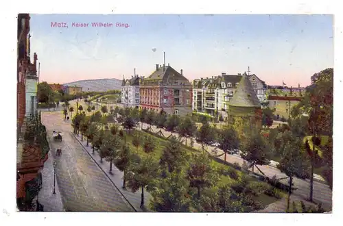 F 57000 METZ, Kaiser Wilhelm Ring, deutsche Feldpost