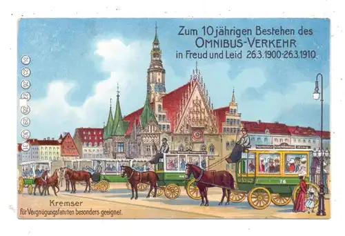 NIEDER-SCHLESIEN - BRESLAU  / WROCLAW, 10 Jahre Omnibus-Verkehr, 1900 - 1910, Kremser Pferde-Omnibusse