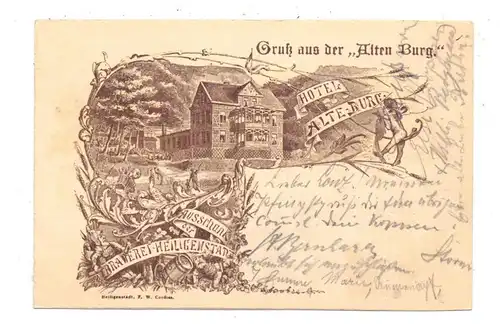 0-5630 HEILIGENSTADT, Gruss aus der "Alten Burg", Brauereiausschank, 1896, frühe Karte