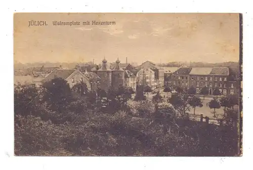 5170 JÜLICH, Walramplatz mit Hexenturm, 1920