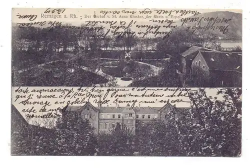 5480 REMAGEN, St. Anna Kloster, Hauptgebäude und Garten, 1909